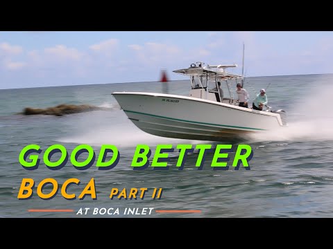GOOD, BETTER, BOCA II / BOCA RATON INLET BOAT VIDEOS / CUSTOM YACHT SHIRTS