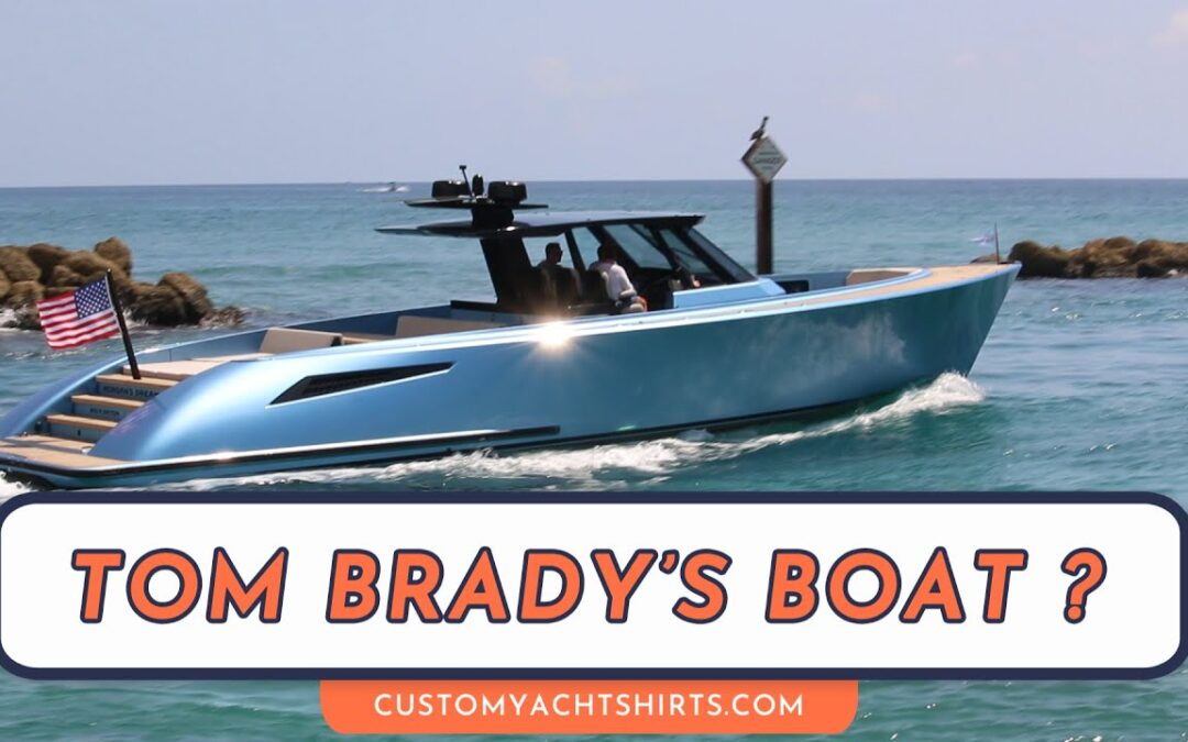 Tom Bradys Boat